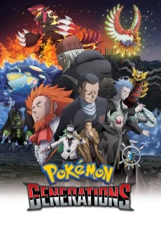 Pokémon Generations Ona anime cover